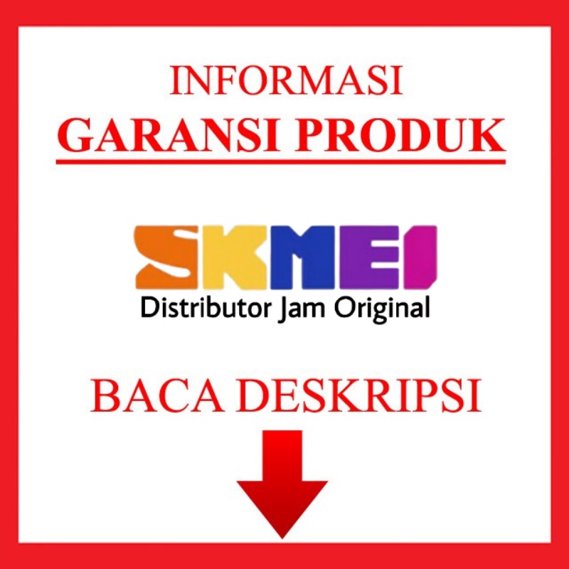 

Informasi Garansi Produk SKMEI