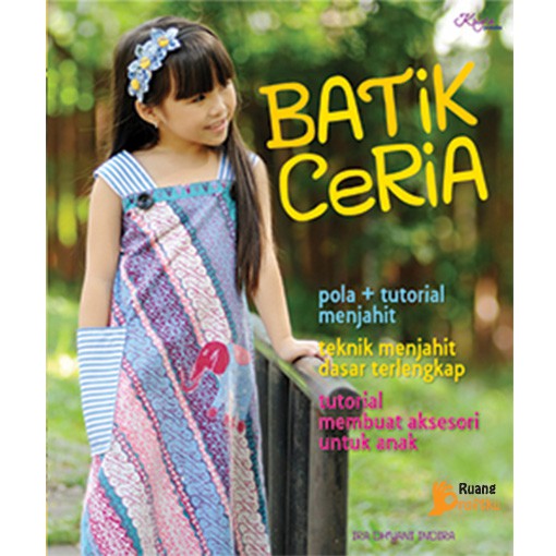 Buku Keterampilan Batik Ceria Anak