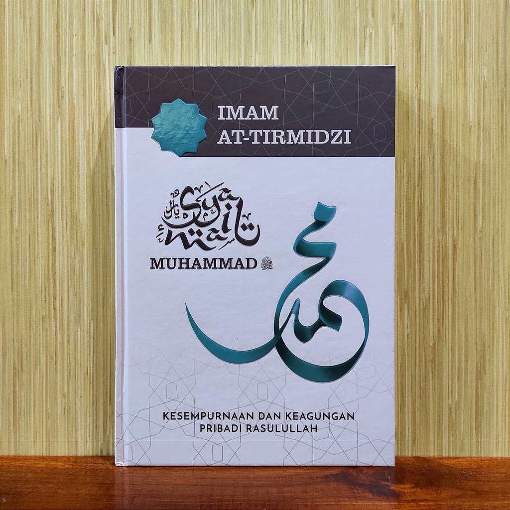 Kitab Sirah Syamail Muhammad Penerbit Republika