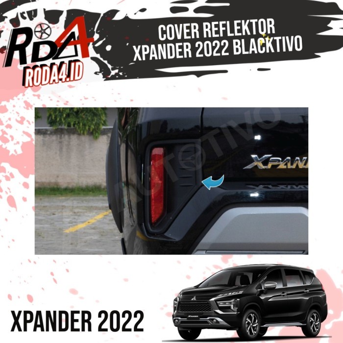 Cover Reflektor Xpander 2022 Rear Reflektor Belakang Blacktivo