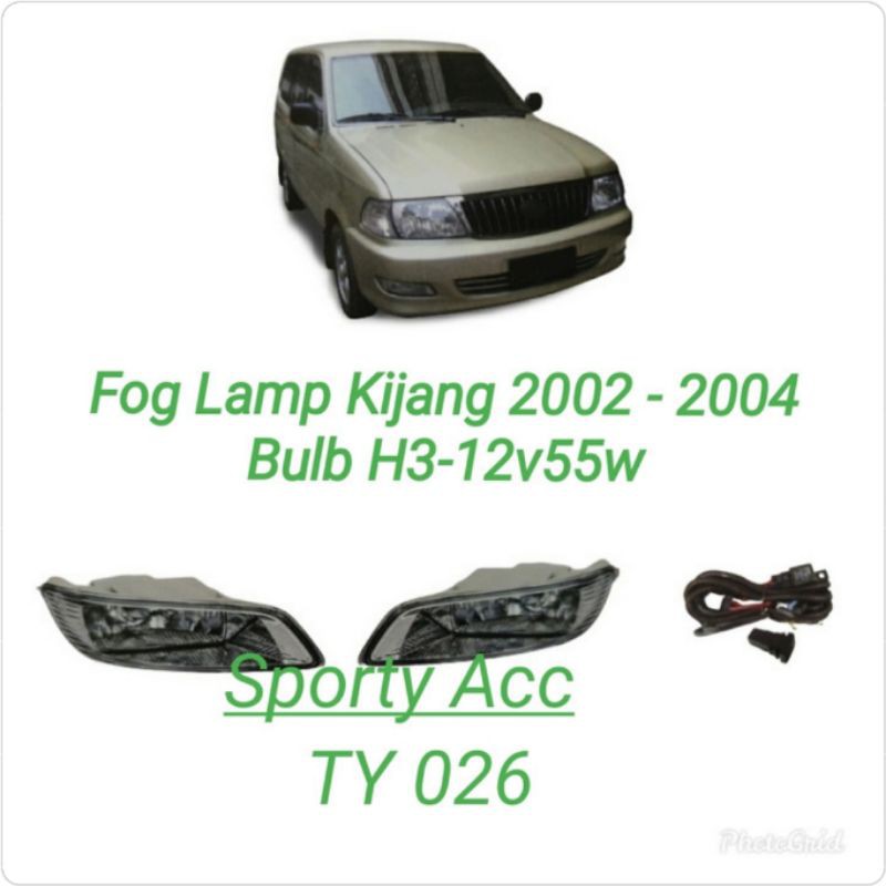 Fog Lamp Kijang 2002 -2004 TY026