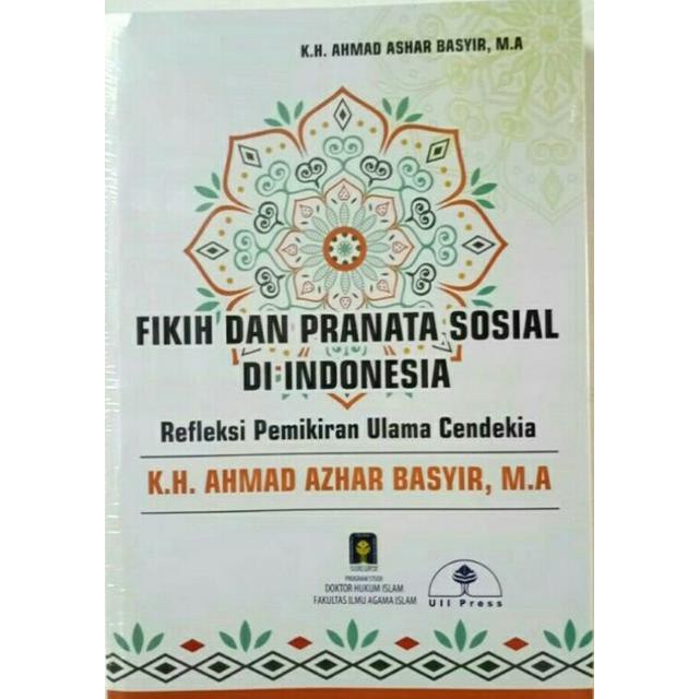 Fikih & Pranata Sosial Di Indonesia Refleksi Pemikiran Ulama Cendekia