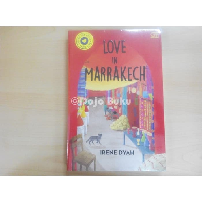 TERMURAH  Around the World With Love : Love in Marrakech (Irene Dyah)