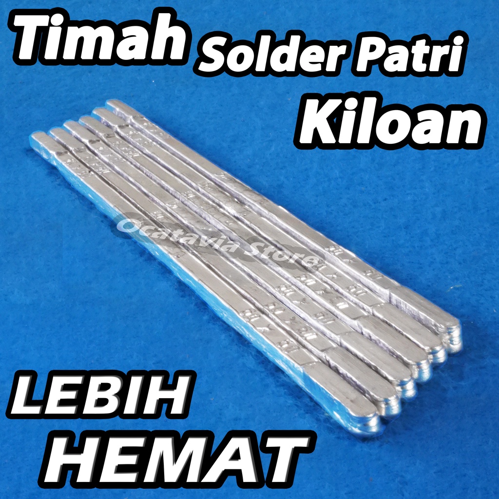 Timah Solder Patri Kiloan ( LEBIH HEMAT ) untuk Radiator dan lain lain