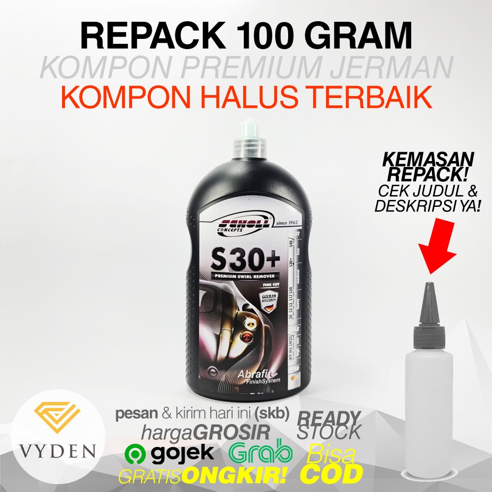 SCHOLL CONCEPTS S30+ Premium Swirl Remover 100 gram Repack Kompon Halus Hologram Baret Halus MURAH