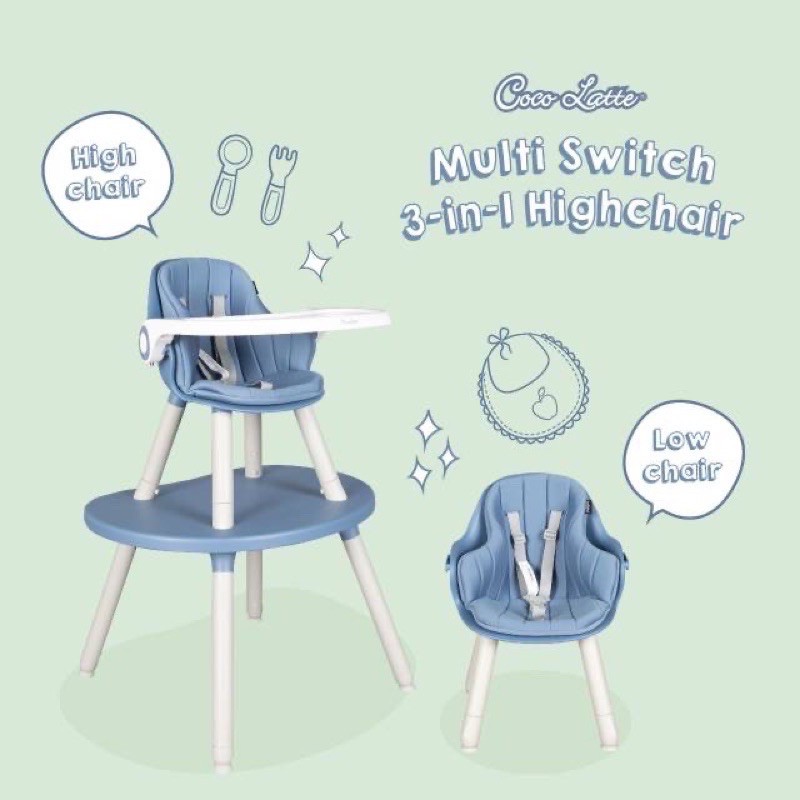 Cocolatte Multi Switch high chair 3 in 1