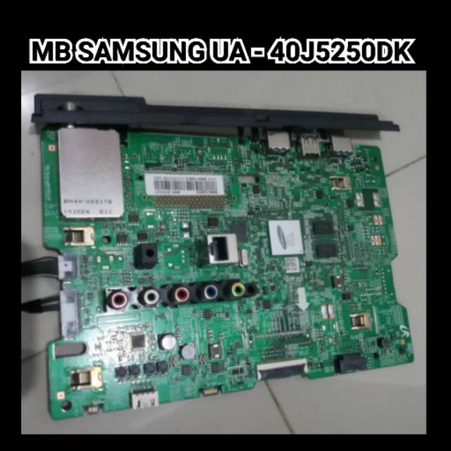 Mainboard TV SAMSUNG UA - 40J5250 DK