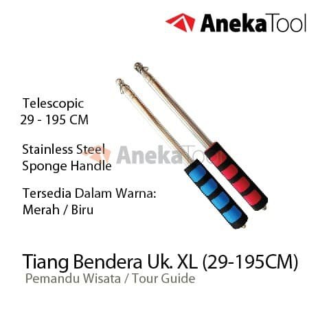 AnekaTool Tiang Bendera Tour Guide Stainless Steel  Size  XL