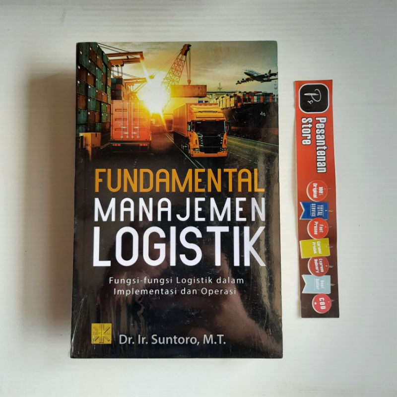 Jual BUKU ORIGINAL FUNDAMENTAL MANAJEMEN LOGISTIK PENERBIT PRENADA ...