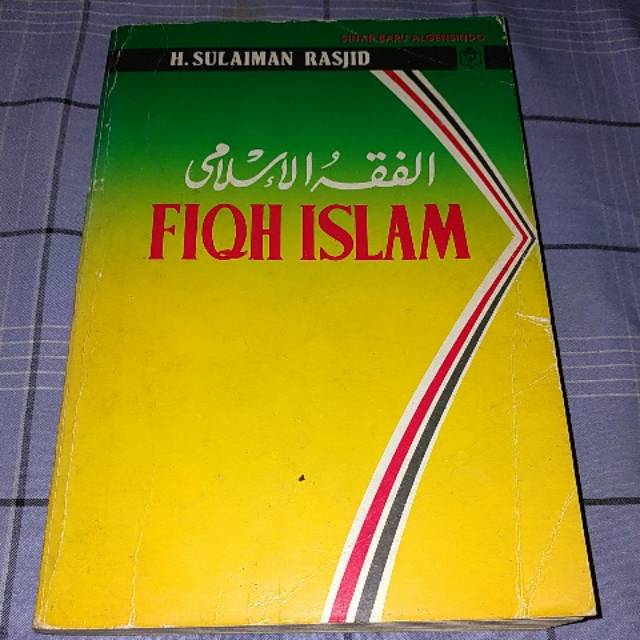 Fiqh Islam H. Sulaiman Rasjid