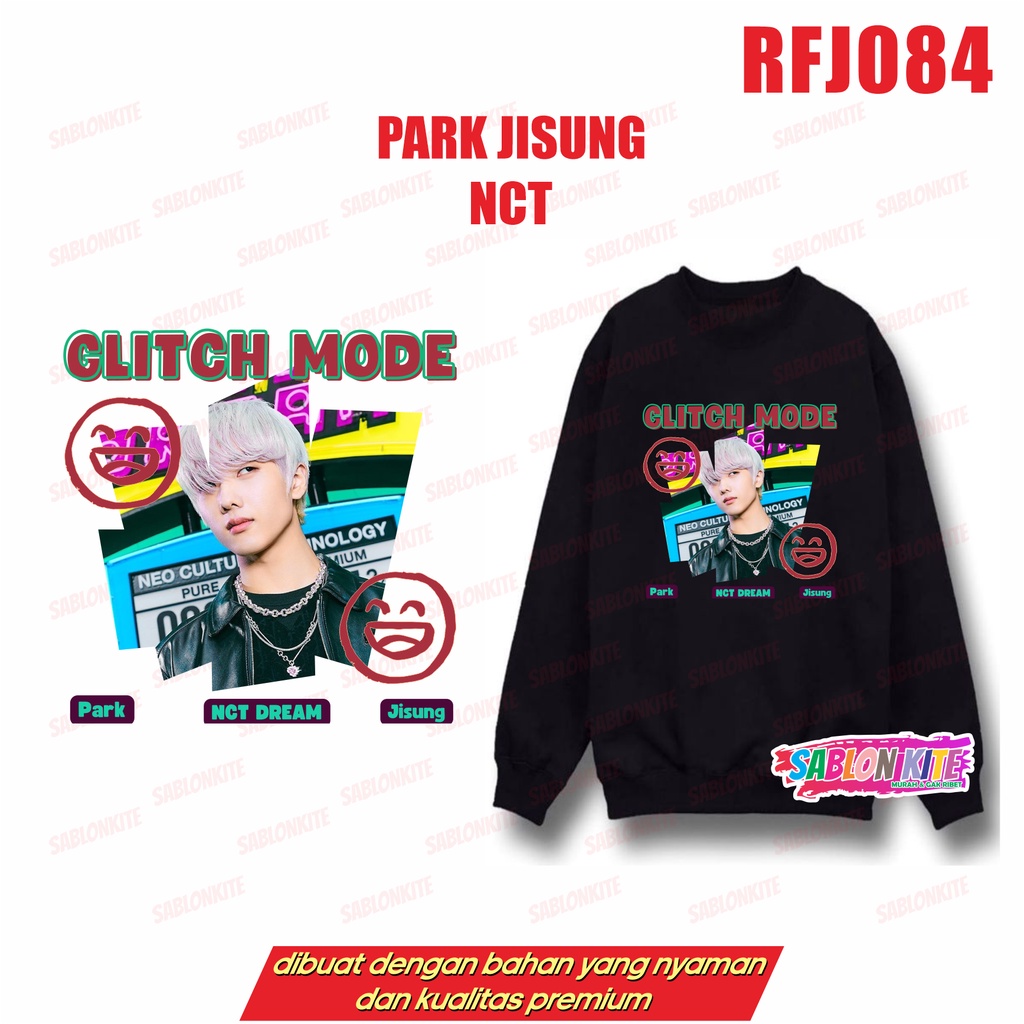 MURAH!!! SWEATER HOODIE NCT DREAM GLITCH MODE HAECHAN TEN MARK JAEMIN JISUNG JENO JOHNNY RFJ084