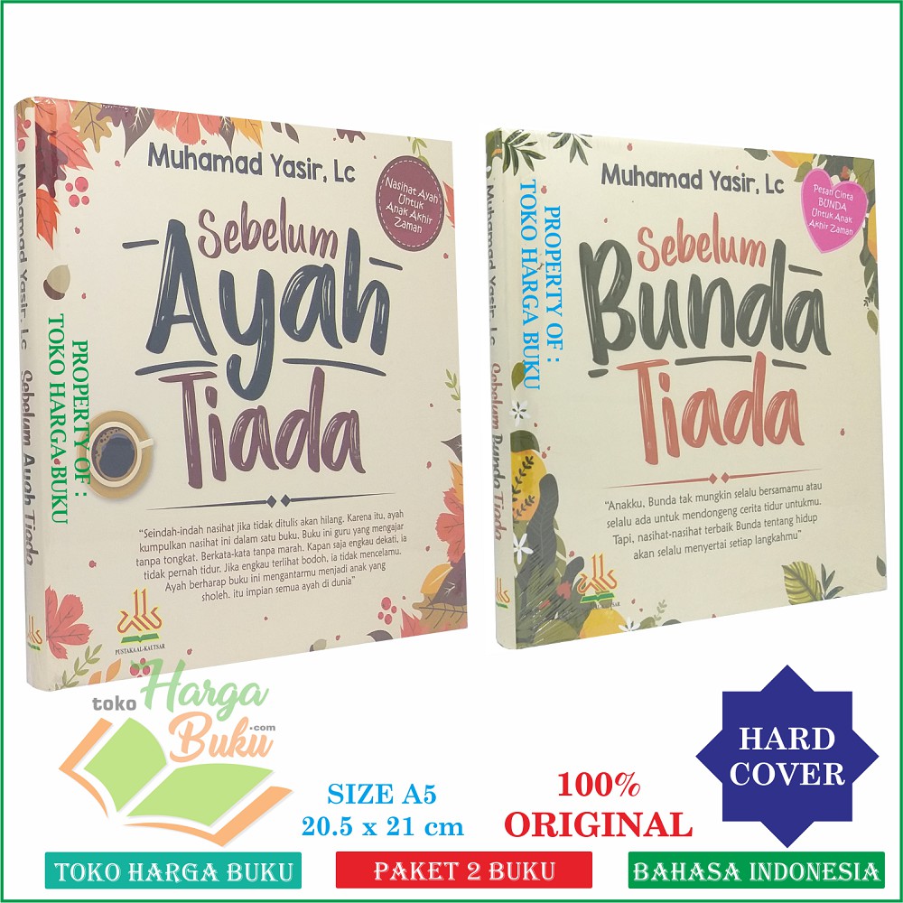 Foto Paket 2 Buku Sebelum Bunda Tiada dan Sebelum Ayah Tiada ORIGINAL Pustaka Al-Kautsar
