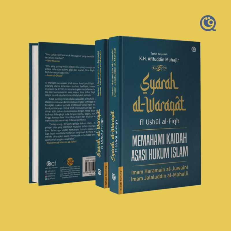Syarah Al Waraqat fi Ushul Al Fiqh ~ Memahami Kaidah Asasi Hukum Islam