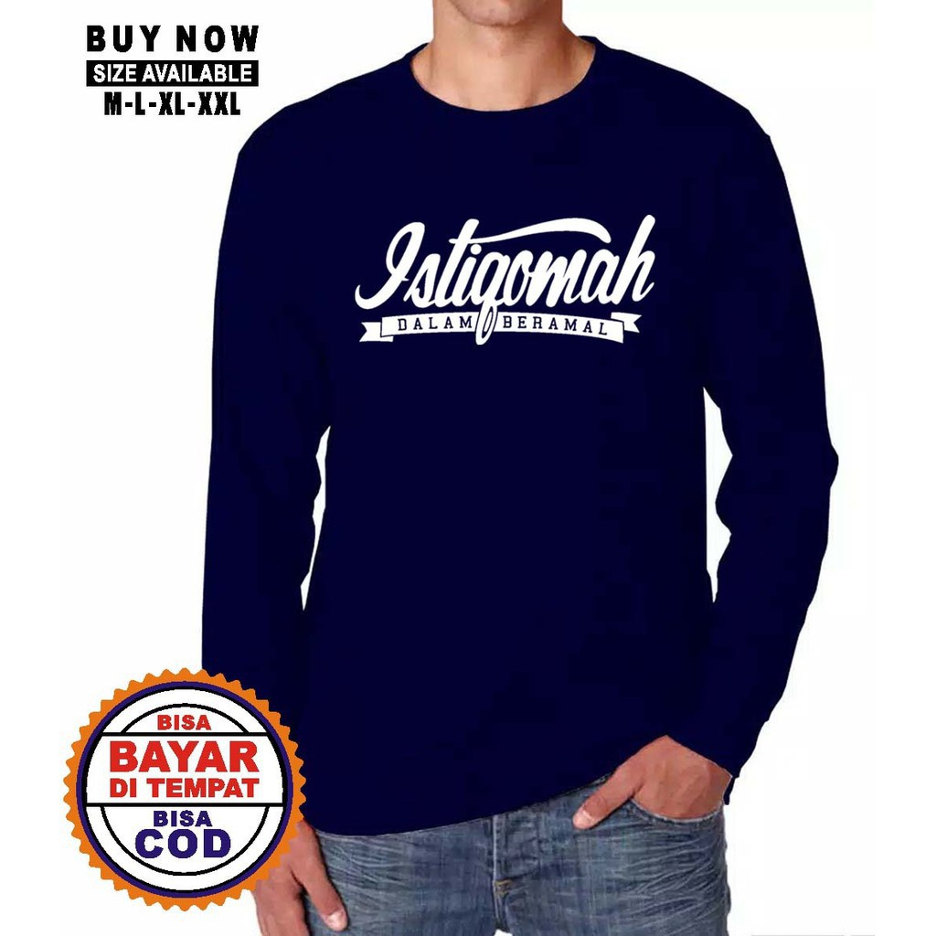 KAOS DAKWAH ISLAMI ISTIQOMAH LENGAN PANJANG | L-XXL | PRIA