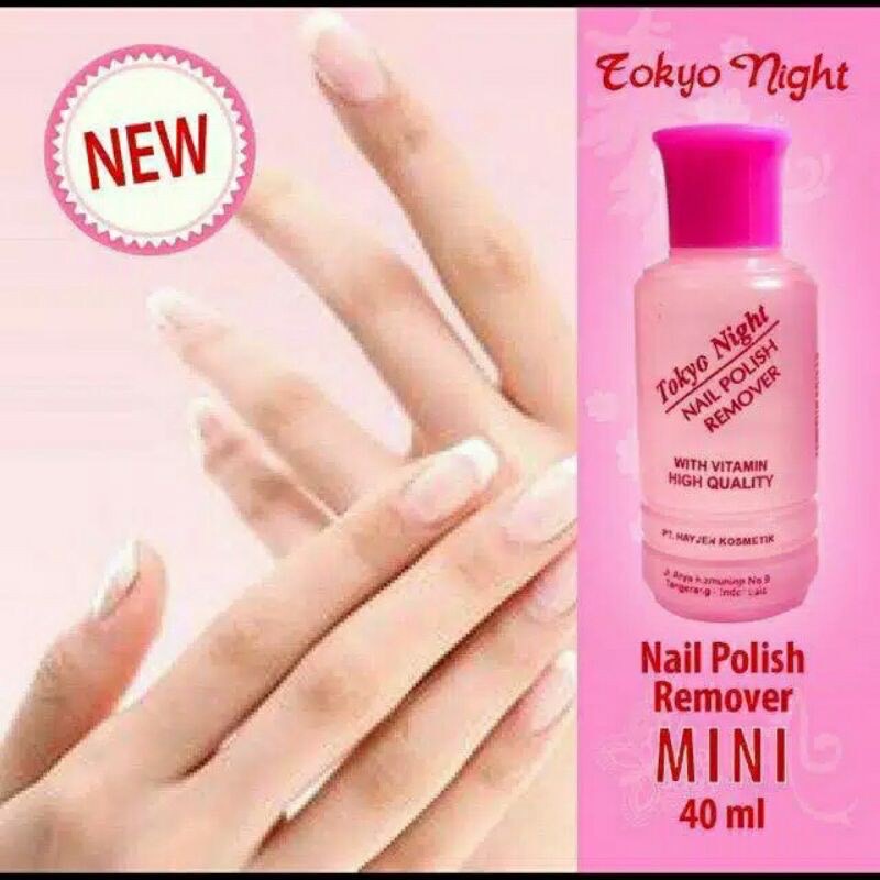 Tokyo Night Pembersih Kuteks / Aseton Nail Polish Remover Plastik 40 ml