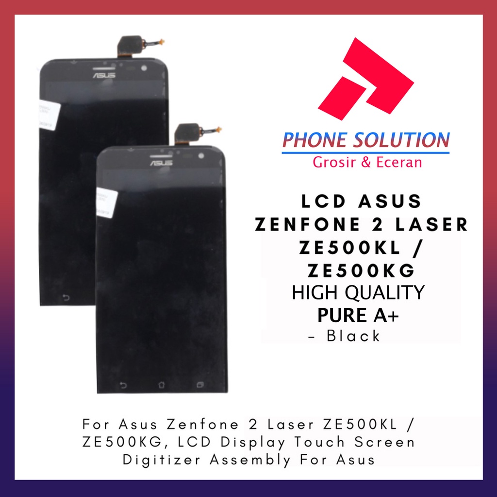 LCD Asus Zenfone 2 Laser ZE500KL ZE500KG Fullset Touchscreen // Supplier LCD Asus Zenfone 2 - Garansi 1 Bulan