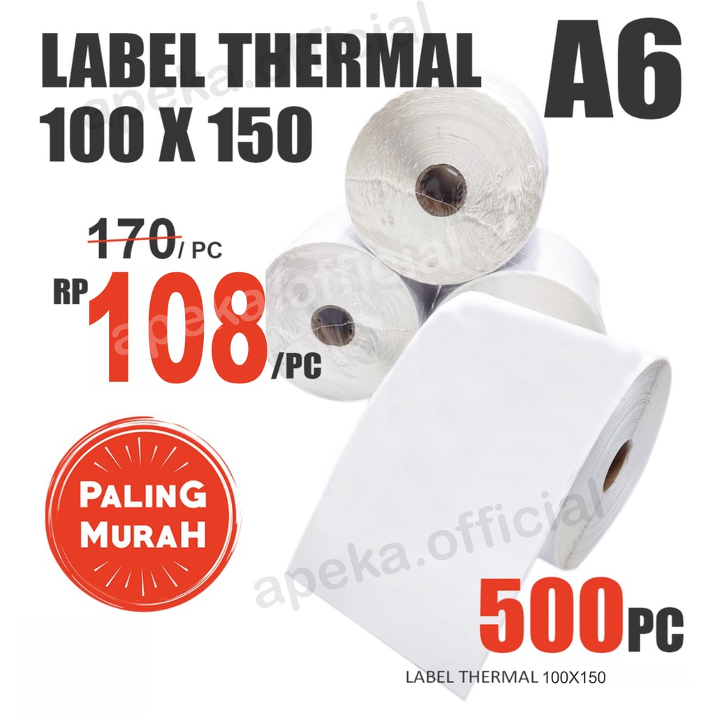 Kertas Thermal Sticker Label Barcode Roll ukuran A6 100x150 mm isi 500pcs 100x150mm isi 500 Pcs