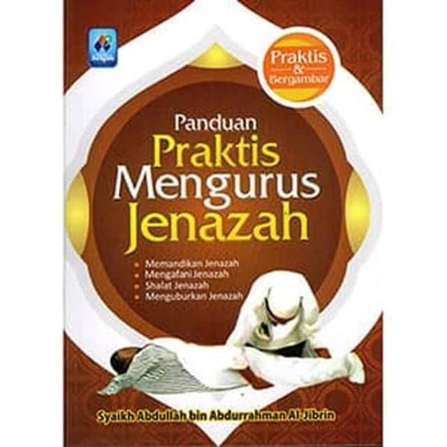 Buku saku panduan praktis mengurus jenazah