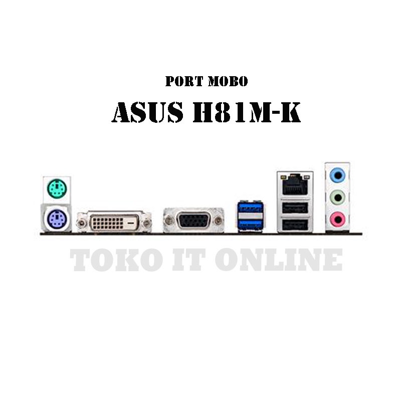 ASUS MOTHERBOARD H81M-K LGA1150