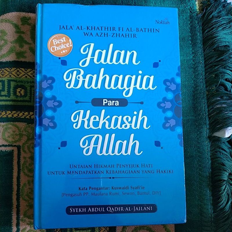 JALAN BAHAGIA PARA KEKASIH ALLAH