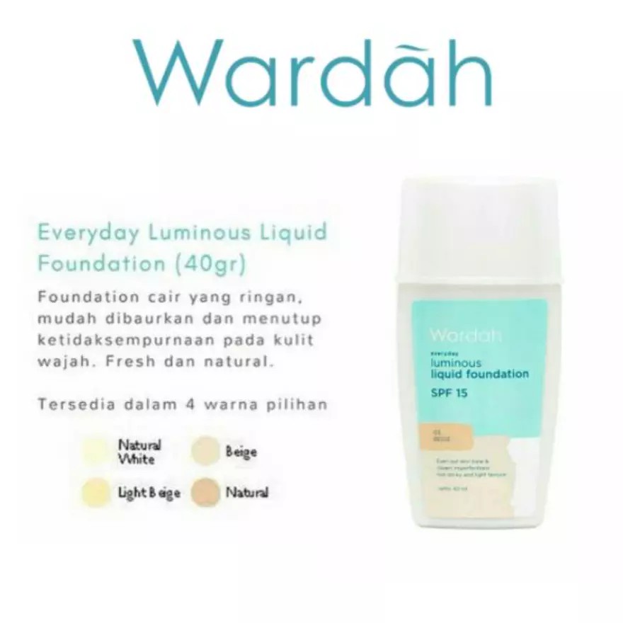 WARDAH EVERYDAY LUMINOUS LIQUID FOUNDATION SPF 15 (NEW PACKAGING) 40ML