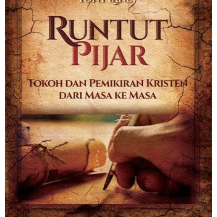 Buku Kristen- RUNTUT PiJAR Sejarah Pemikiran Kristiani (Edisi Revisi)