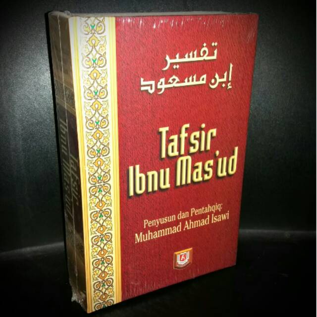 BUKU TAFSIR IBNU MAS' UD - MUHAMMAD AHMAD ISAWI [ORIGINAL]