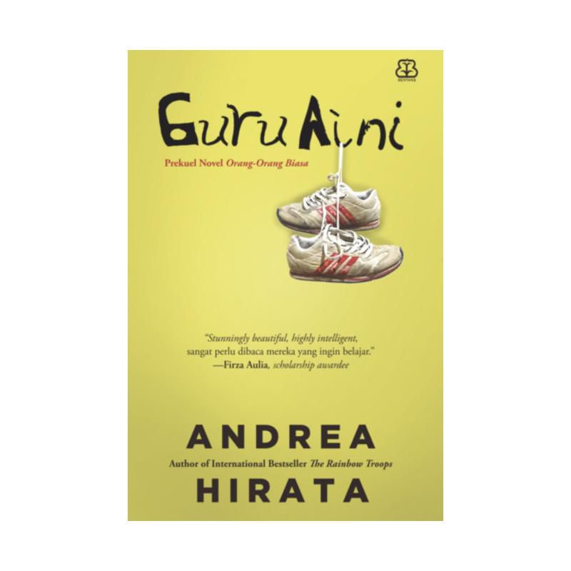 Guru Aini - Andrea Hirata