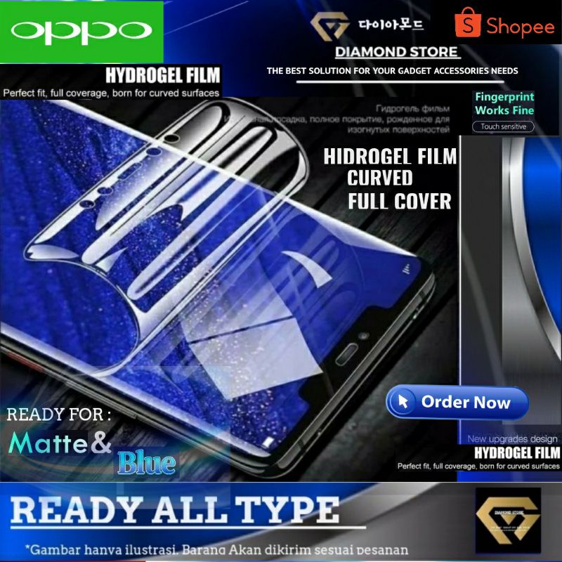 OPPO HIDROGEL MATTE AND BLUE SCREEN PROTECTOR ANTI GORES A5 A9 2020 A71 A74 4G 5G A83 A92 A17K A93 A91 A95 A94 F1 F1S F5 F7 F9 PRO F15 NEO 3 5 7 A17 A77 2022 A77s