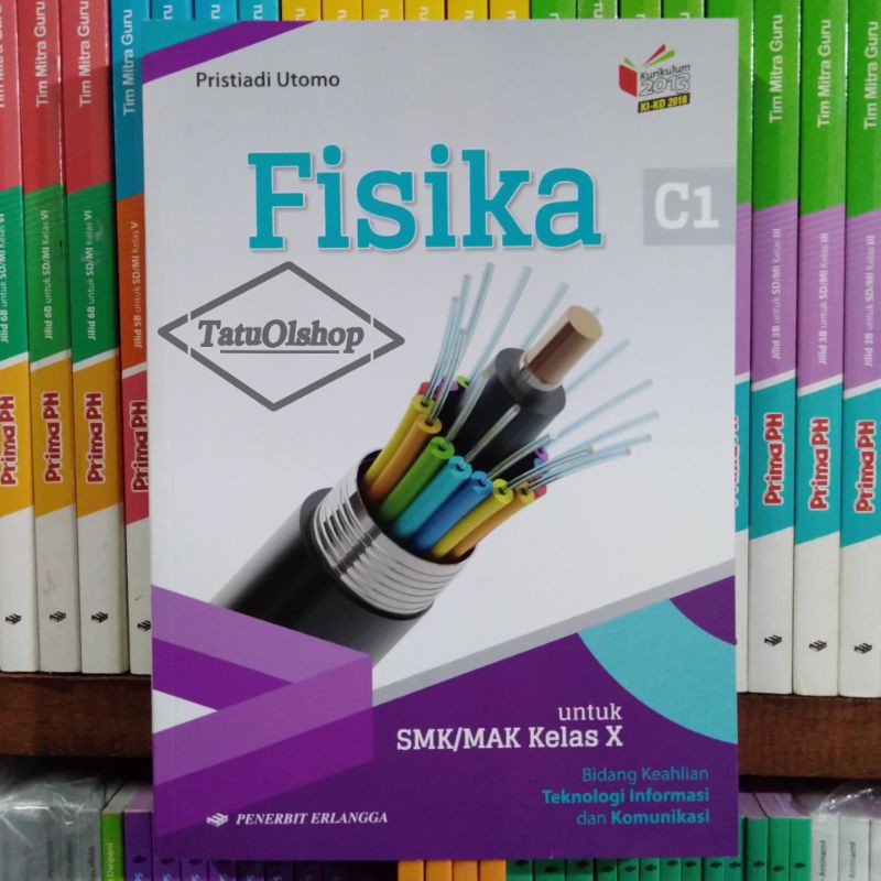 Buku Fisika SMK MAK Kelas 10 X 1 KIKD Original