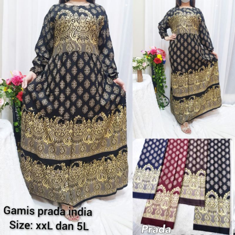 GAMIS INDIA/GAMIS INDIA BIG SIZE /GAMIS RAYON PRADA/GAMIS PRADA BUSUI/GAMIS PRADA PREMIUM/GAMIS INDI