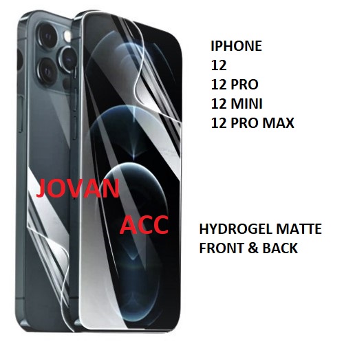 IPHONE 12 MINI IPHONE 12 12 PRO 12 PRO MAX PROMAX ANTI GORES FULL SET DEPAN DAN BELAKANG HYDROGEL MATTE GLARE ANTI MINYAK SCREEN GUARD GEL PELINDUNG LAYAR DAN BELAKANG SKIN ANTI JAMUR BUAT BELAKANG ANTI OIL JEL BAHAN BUKAN KACA TEMPRED