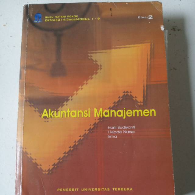 AKUNTANSI MANAJEMEN EKMA 4314 Edisi 2