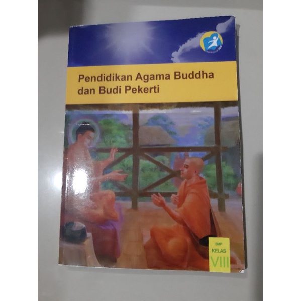 

Pendidikan Agama Buddha dan Budi Pekerti Kelas 8 Kemendikbud