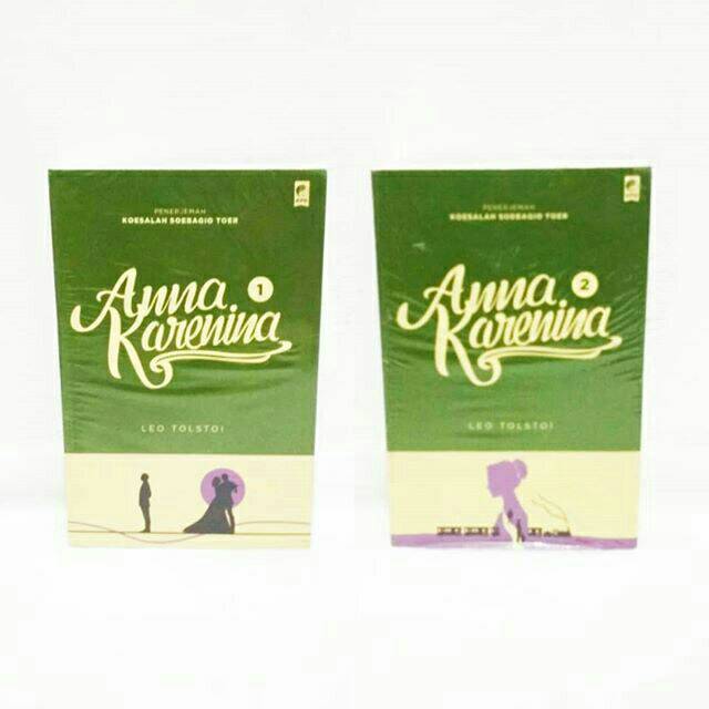 Leo Tolstoy - Anna Karenina 1 & 2 - Penerjemah Koeslah Soebagio Toer