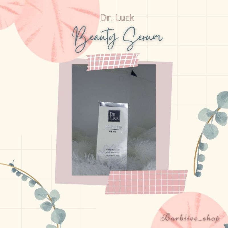 Dr luck beauty serum | serum bernutrisi pencerah wajah