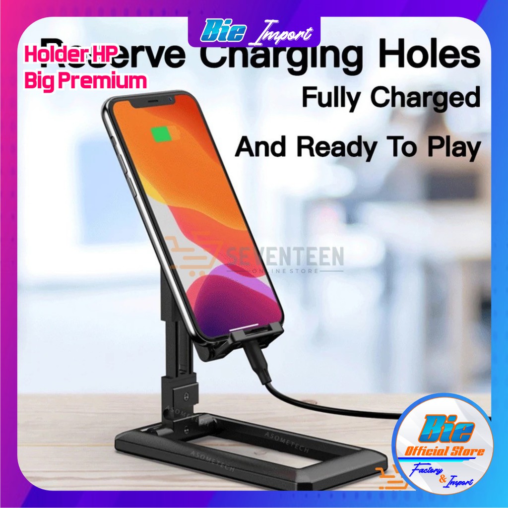 Stand Holder HP Portable Praktis Impor / Dudukan HP Portable Import