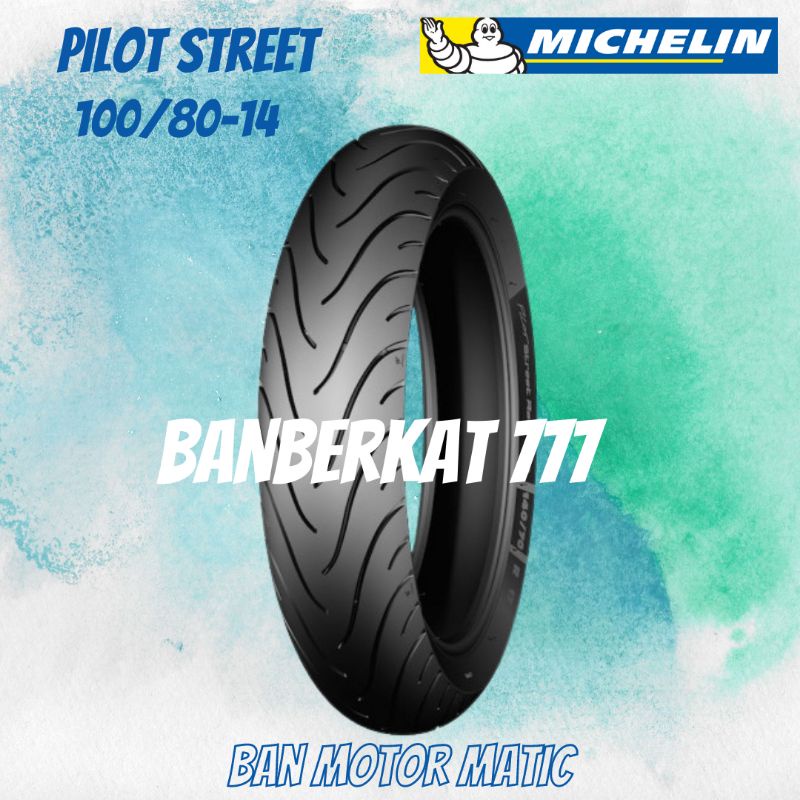 Ban Motor Matic / Michelin Pilot Street 100/80 Ring14 Tubeless