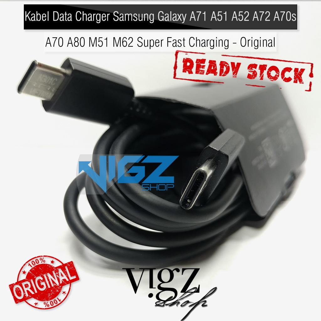 Kabel Data Charger Samsung Galaxy A71 S20 FE A52 A72 A70s A70 A80 M51 M62 Super Fast Charging Original