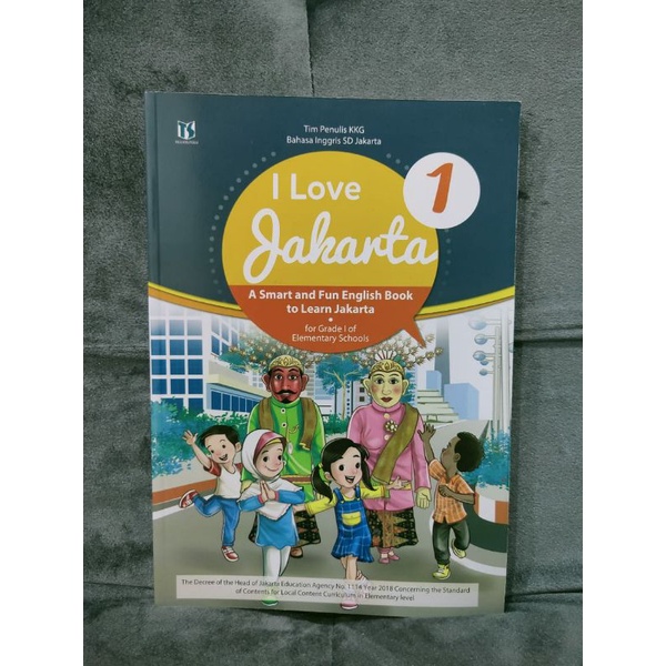 I love Jakarta bahasa inggris SD 1,2,3,4,5,6 TIGA SERANGKAI