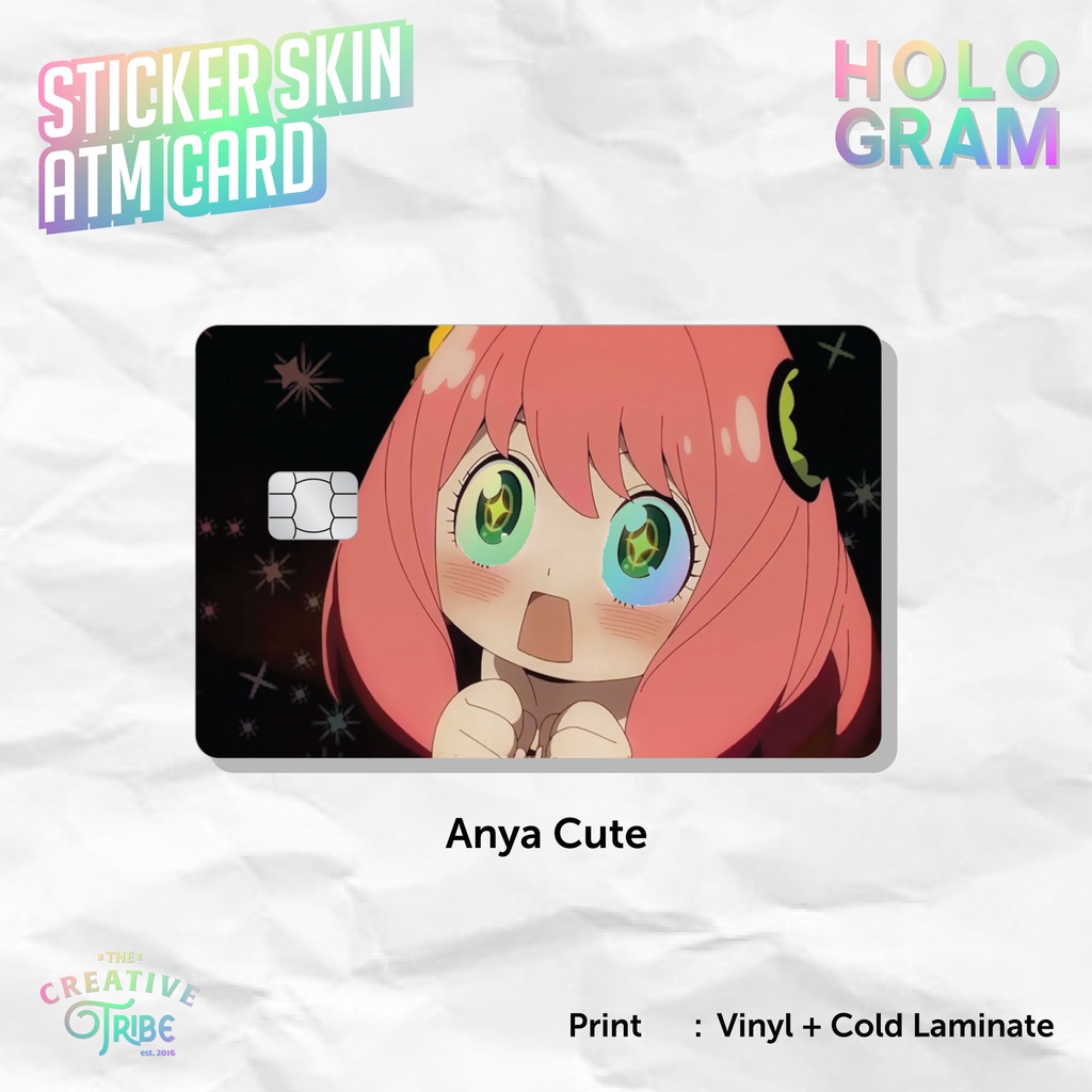 

Anya Forger Cute - Sticker Skin Card HOLOGRAM - Vinyl ATM Debit Credit Emoney Flazz Stiker Spy X Family
