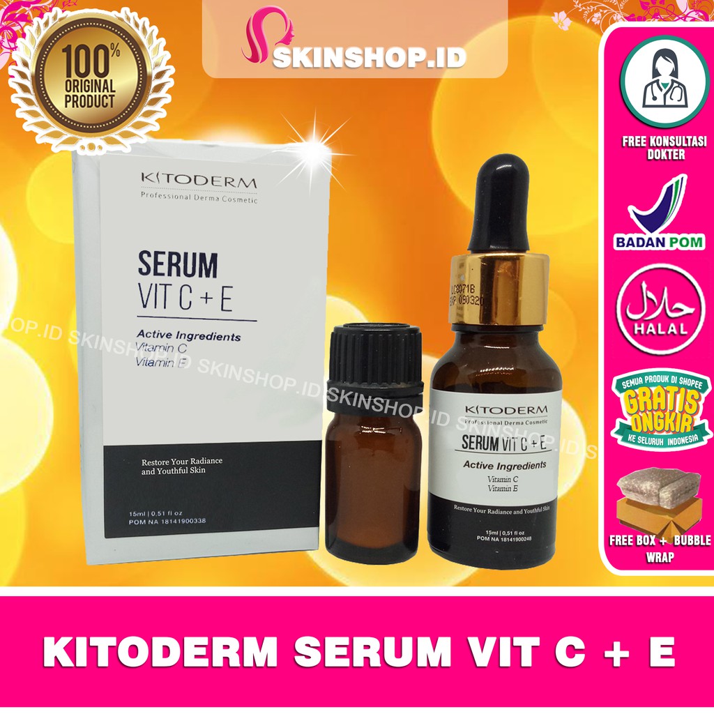 Kitoderm Serum Vit C + E 15ml Original / Serum Vit C + E BPOM Aman