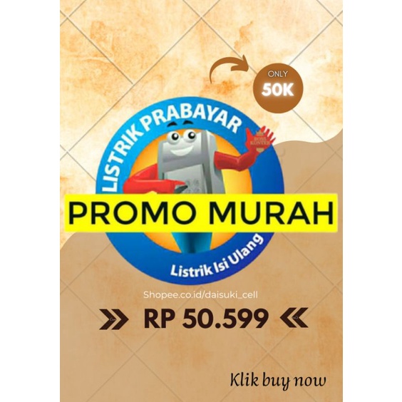 Pulsa Token 50K / Token Listrik PLN 50K / Voucher Listrik PLN