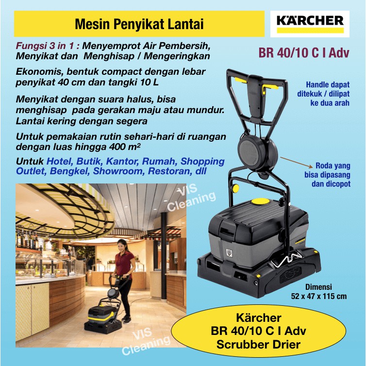 Scrubber Drier Karcher BR 40/10 C I Adv ( Mesin Penyikat Lantai )