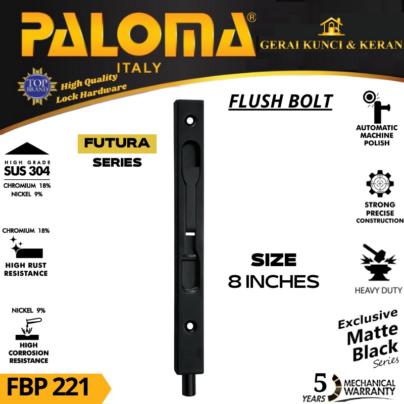 PALOMA FBP 221 GRENDEL TANAM 8 INCH FLUSH BOLT 20CM FUTURA HITAM BLACK