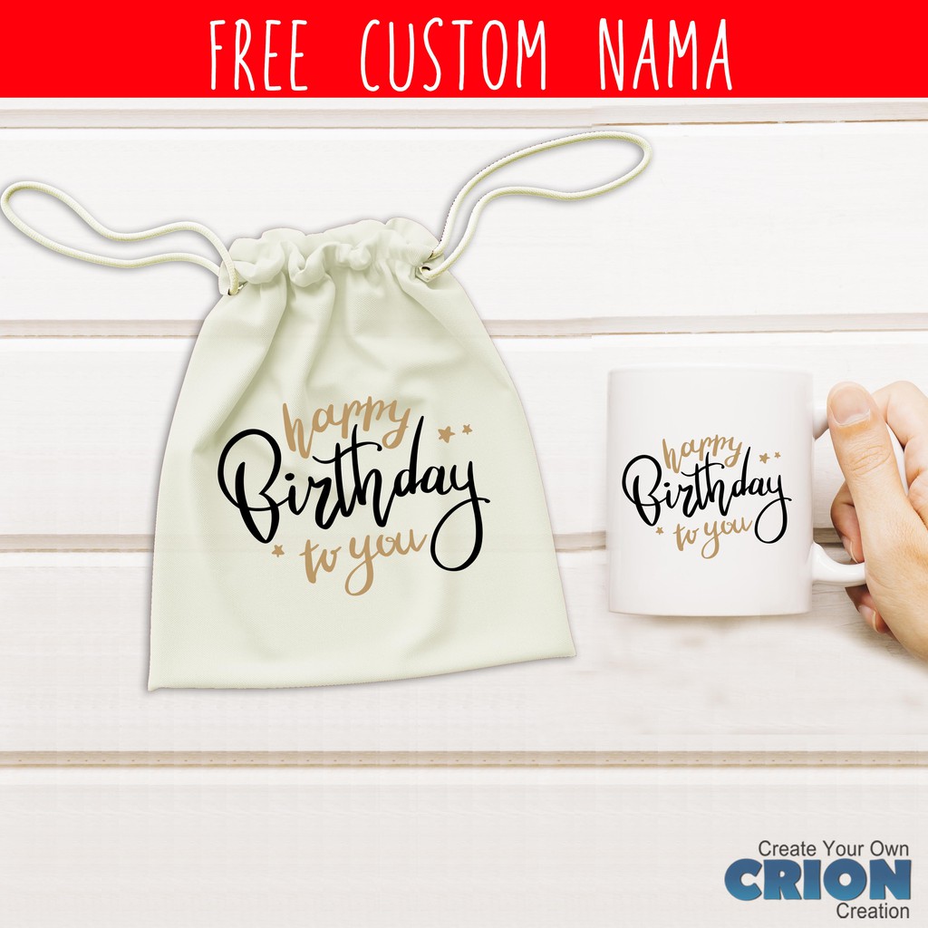 Mug Hampers Happy Birthday Pouch Bisa Custom Tulisan - By Crion