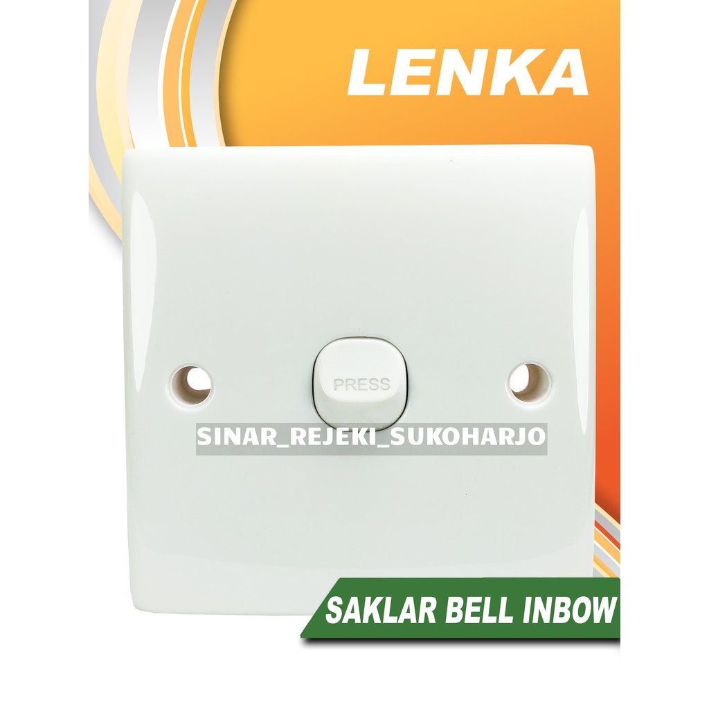 LENKA Saklar Bell Tekan Inbow / Tanam