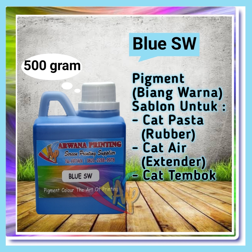 Pigment Biang Warna Cat Sablon Blue SW 500 Gram
