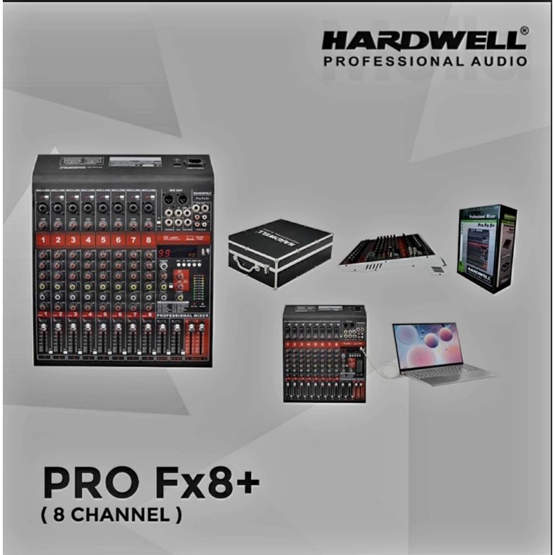 Hardwell Pro Fx 8+