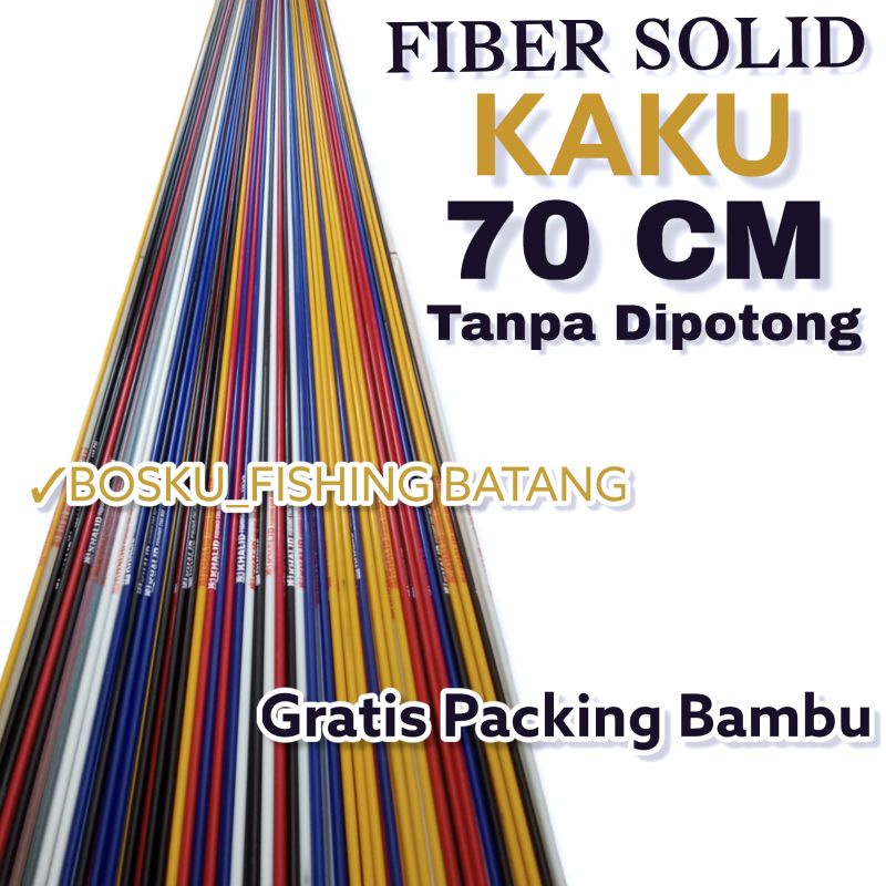 BAHAN PENGGANTI UJUNG JORAN BLANK FIBER SOLID KAKU 70 CM GRATIS PACKING BAMBU